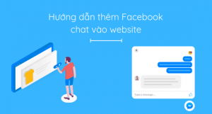 Hướng dẫn chèn facebook chat wordpress