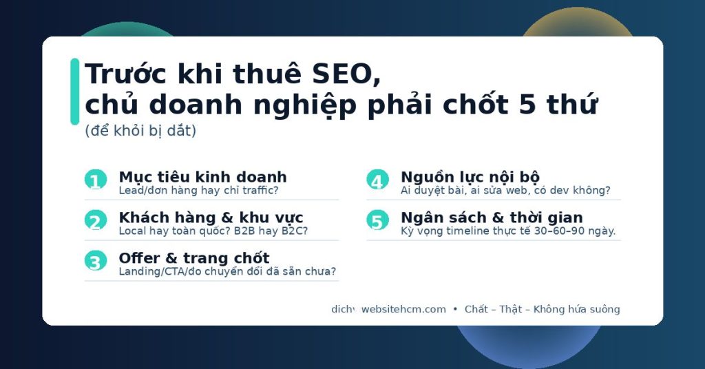 Trước khi thuê SEO, chủ doanh nghiệp phải chốt 5 thứ (để khỏi bị dắt)