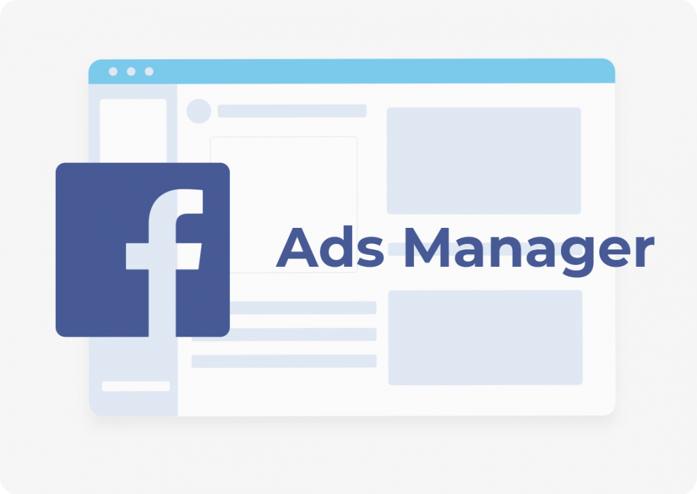 Hướng dẫn Ads Manager cho Facebook