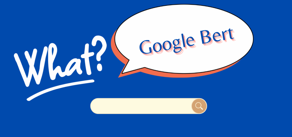 Google BERT là gì?