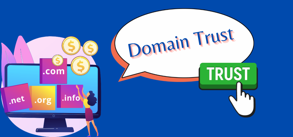 Domain trust là gì?