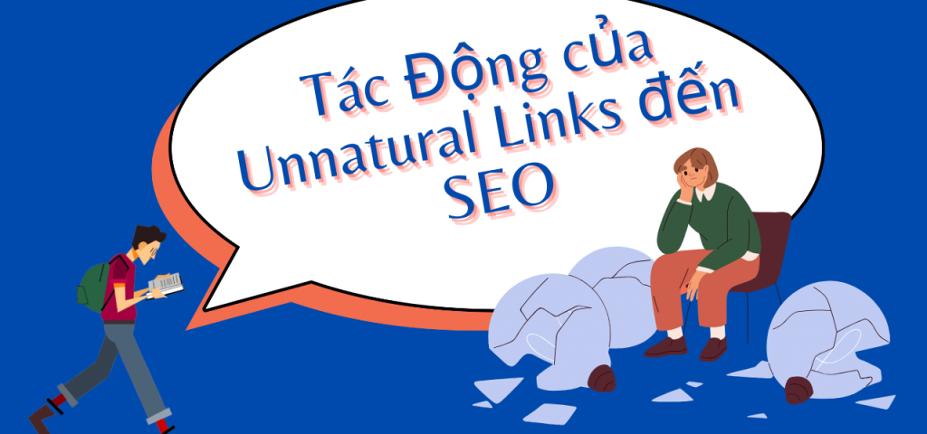 Tác Động của Unnatural Links đến SEO