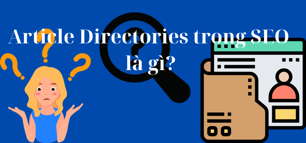 Article Directories là gì?