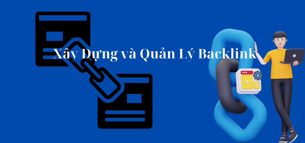 Xây Dựng và Quản Lý Backlink