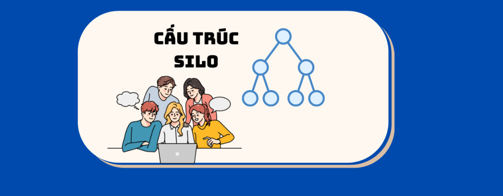 Thế nào là Silo?