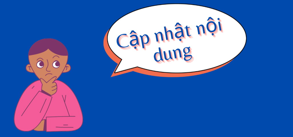 Cập nhật nội dung website luôn tươi mới