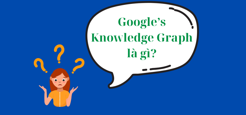 Google’s Knowledge Graph