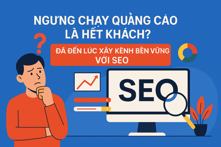 Ngừng quảng cáo là hết khách? Cách giảm phụ thuộc Ads