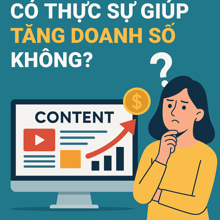 Content Marketing Có Thực Sự Giúp Tăng Doanh Số Không?