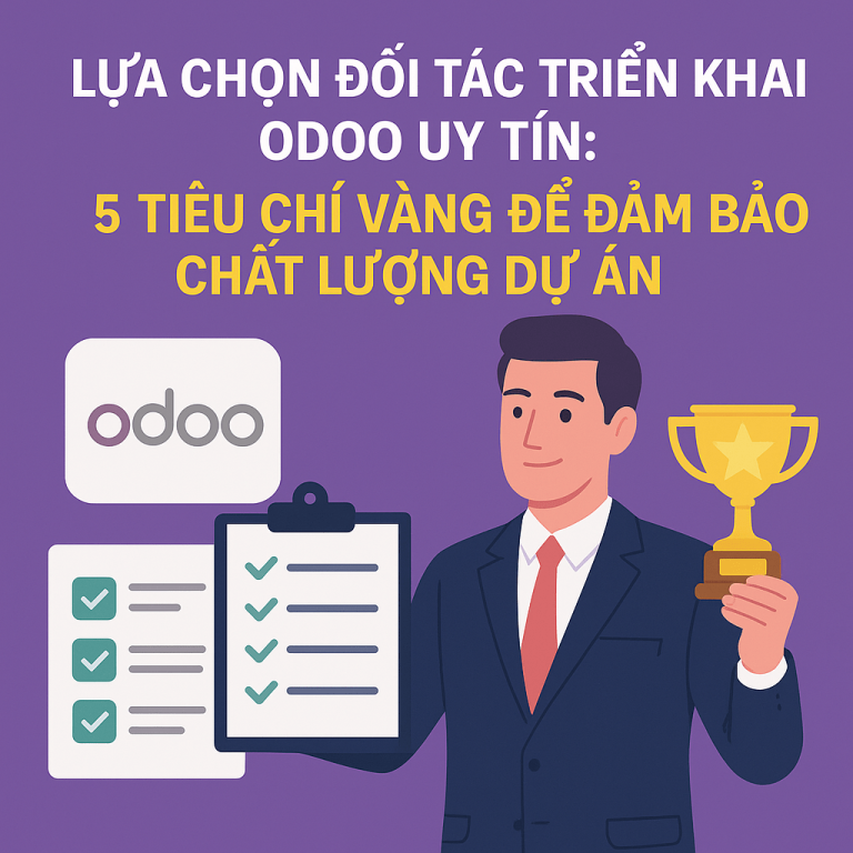 Tiêu chí đánh giá đối tác triển khai Odoo