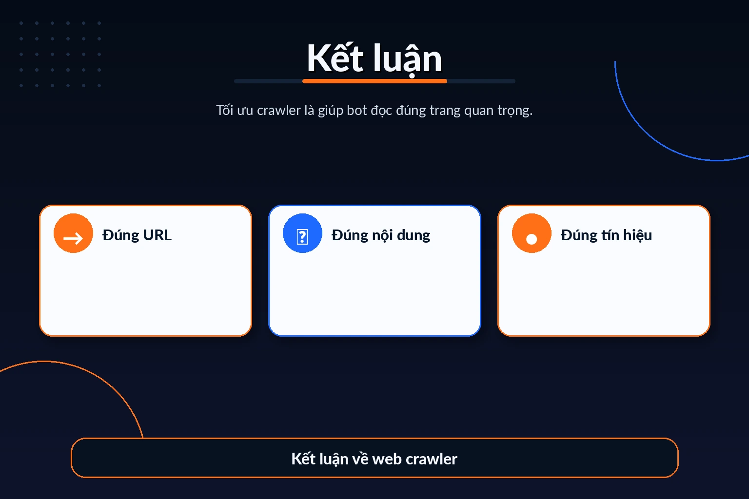 Kết luận về web crawler