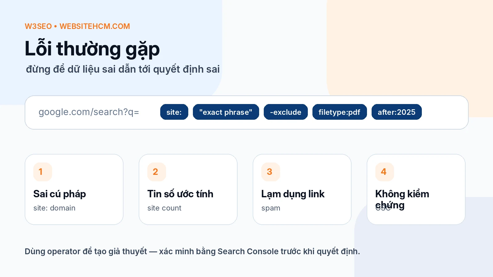Các lỗi thường gặp khi dùng Google Search Operators trong SEO