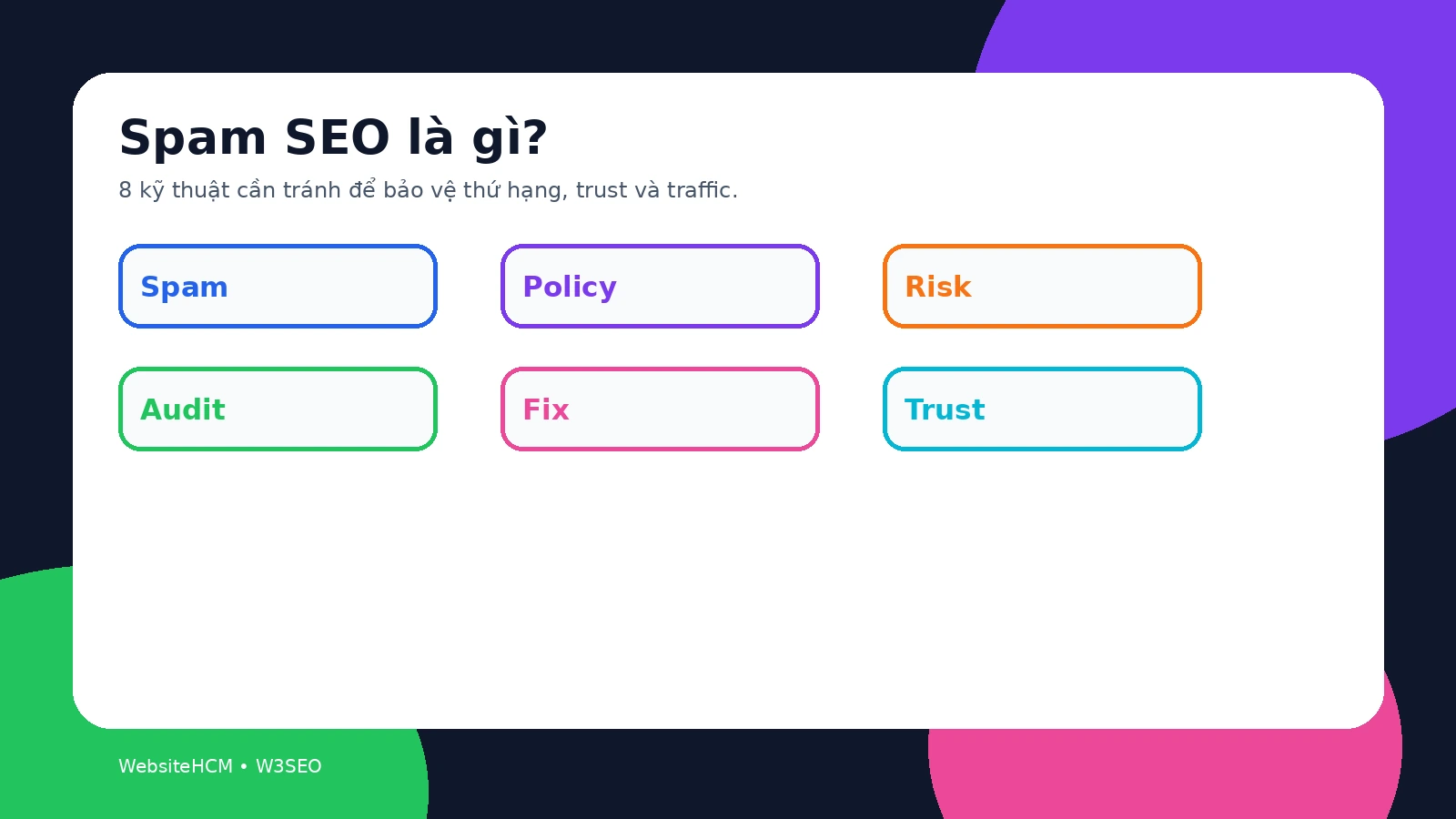 Spam SEO và các nhóm hành vi thao túng cần tránh