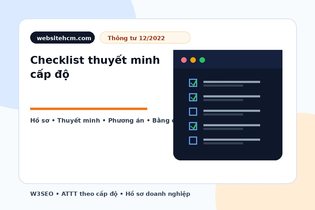 Checklist thuyết minh cấp độ theo phạm vi, dữ liệu, người dùng và mức độ ảnh hưởng