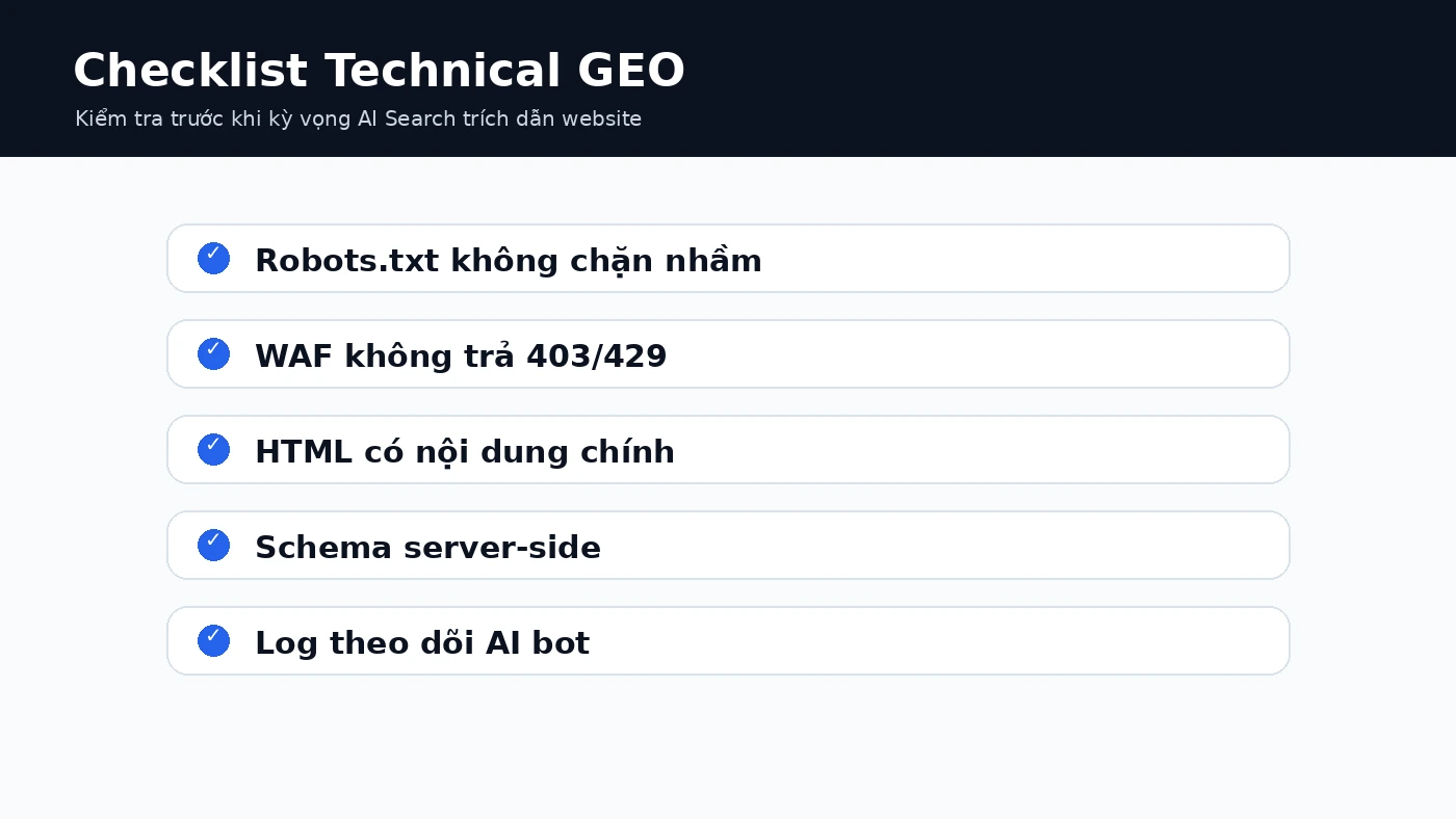 Checklist Technical GEO theo crawler policy access rendering và measurement