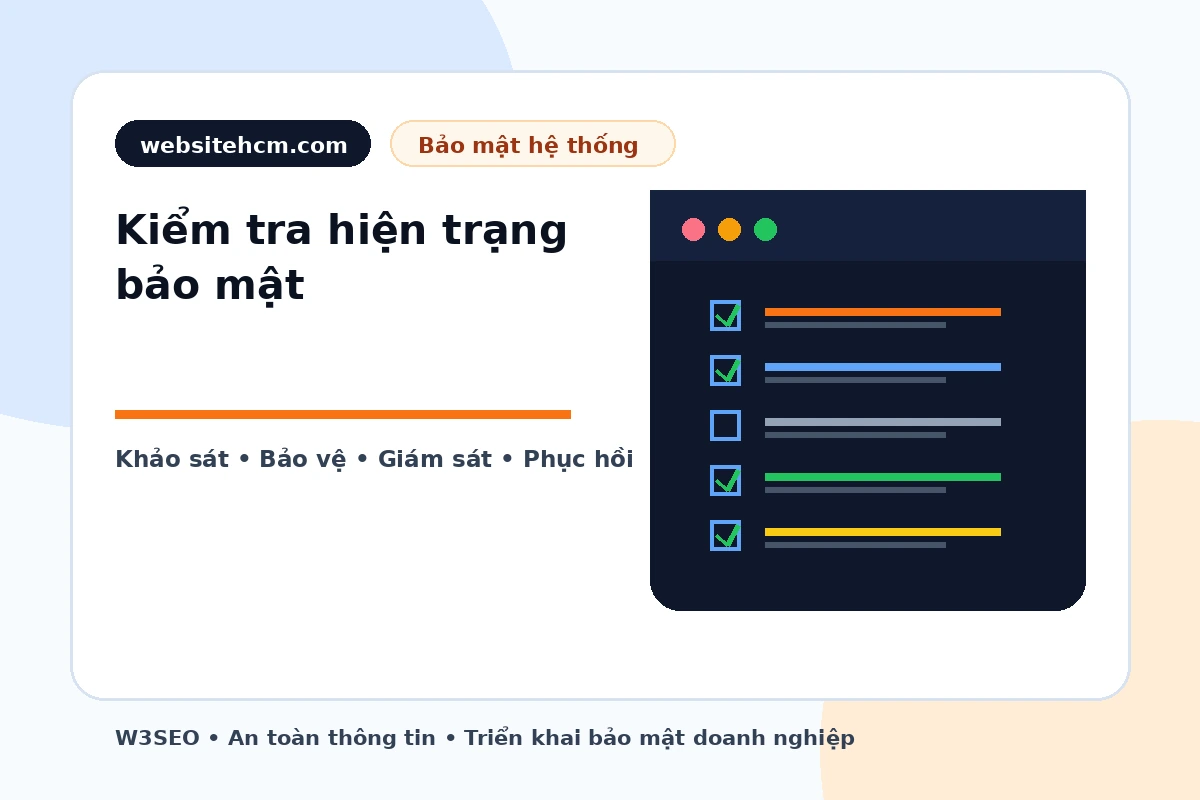 Kiểm tra hiện trạng bảo mật mạng máy chủ ứng dụng và dữ liệu
